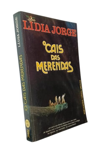 O Cais das Merendas de Lídia Jorge