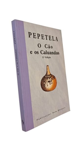 Cão e os Caluandas de Pepetela