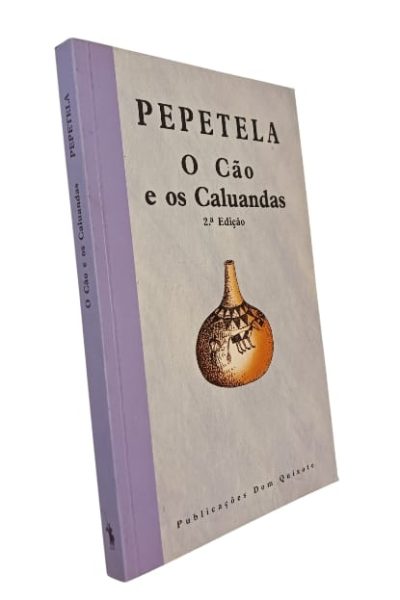 Cão e os Caluandas de Pepetela