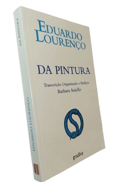 Da Pintura de Eduardo Lourenço
