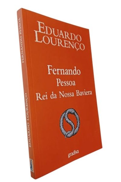 Fernando Pessoa, Rei da Nossa Baviera