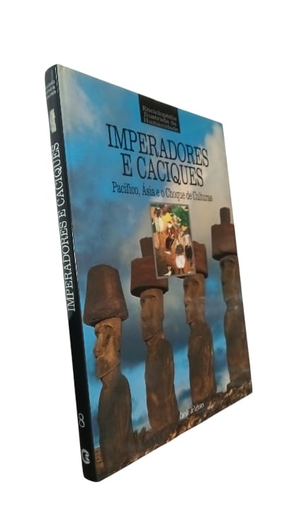 Imperadores e Caciques de Goran Burenhult