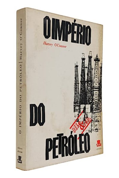 Império do Petróleo, O