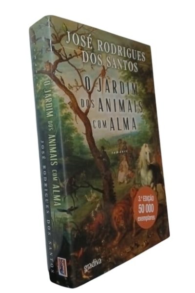 O Jardim dos Animais com Alma de José Rodrigues dos Santos