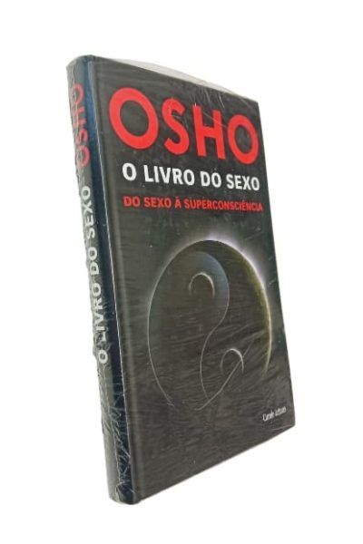 O Livro do Sexo: do Sexo à Superconsciência de Osho