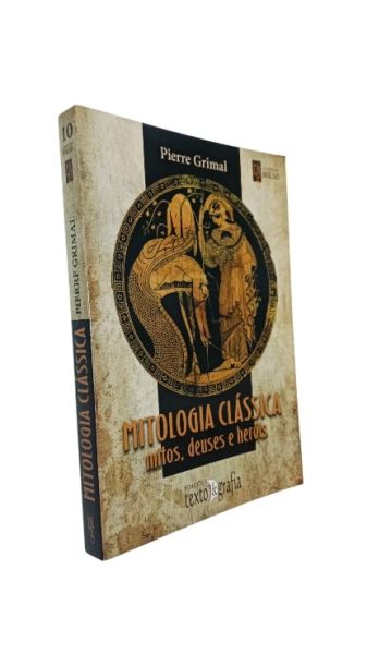 Mitologia Clássica de Pierre Grimal