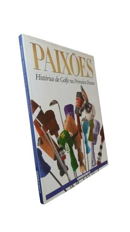 Paixões - História de Golfe na Primeira Pessoa de Carlota Ribeiro Ferreira