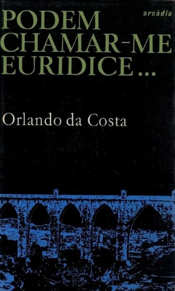 Podem Charmar-me Euridice de Orlando da Costa