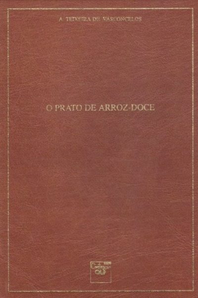Prato de Arroz Doce de Teixeira de Vasconcelos