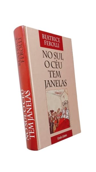 No Sul o Céu Tem Janelas de Beatrice Ferolli