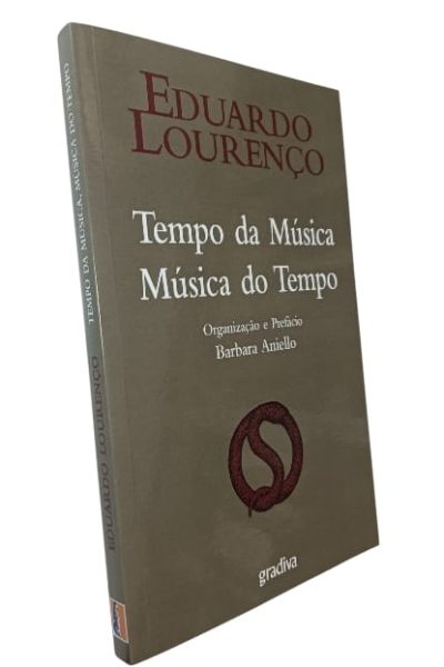 Tempo da Música, Música do Tempo de Eduardo Lourenço