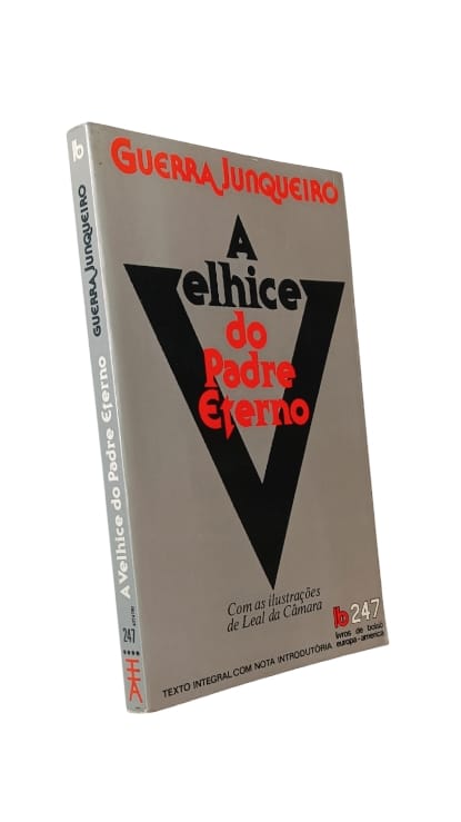 A Velhice do Padre Eterno de Guerra Junqueiro