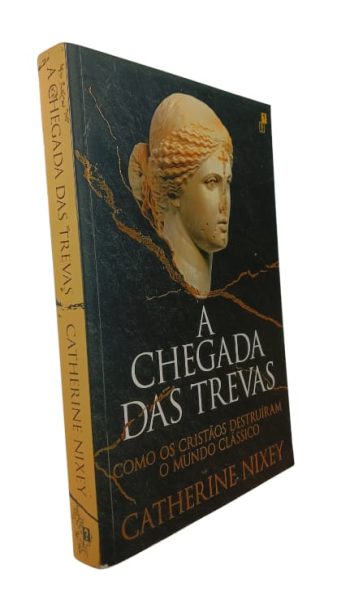 Chegada das Trevas de Catherine Nixey