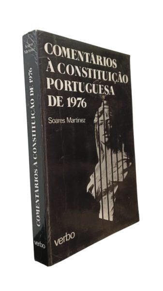 Comentários à Constituição Portuguesa de 1976 de Soares Martinez