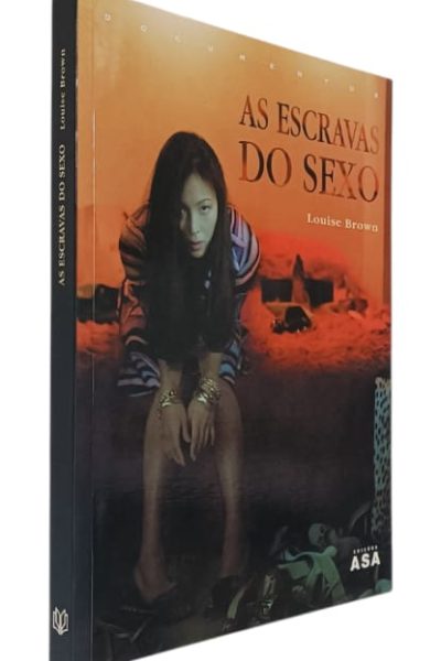 Escravas do Sexo, As
