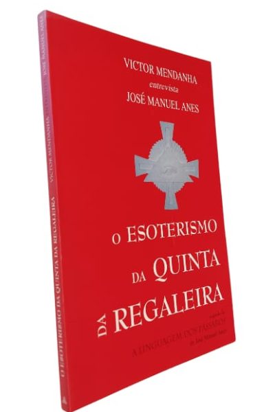 O Esoterismo da Quinta da Regaleira de José Manuel Anes