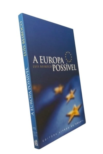 A Europa Possível de Luís Beirôco