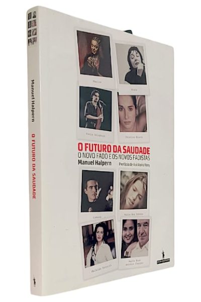 Futuro da Saudade, O