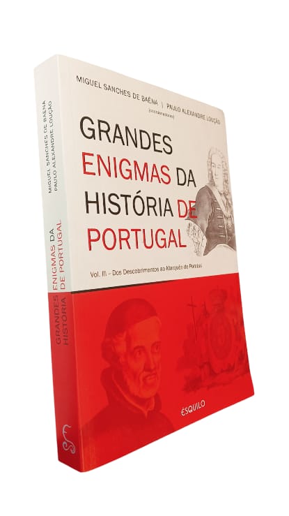 Grandes Enigmas da História de Portugal (Vol. III) de Miguel Sanches