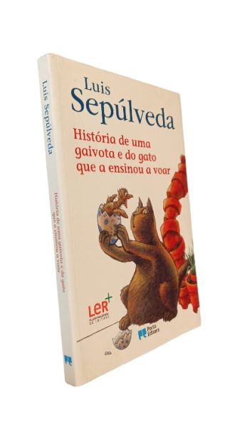 História de uma Gaivota e do Gato que a Ensinou a Voar de Luís Sepúlveda