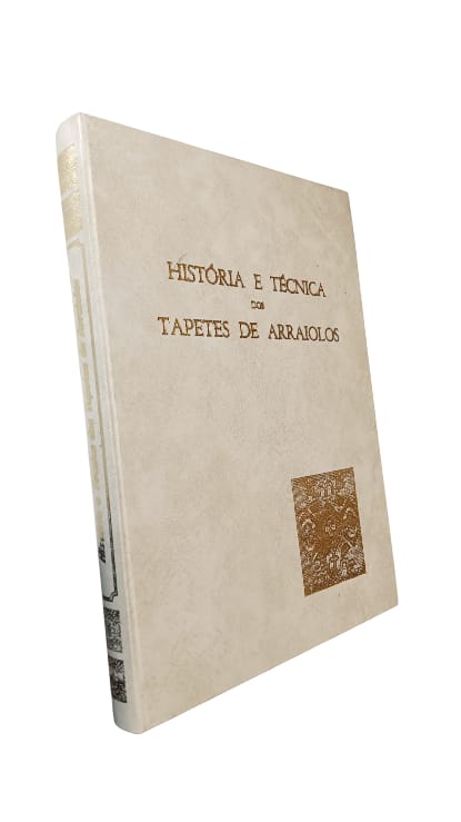 História e Técnica dos Tapetes de Arroiolos de Fernando Baptista de Oliveira