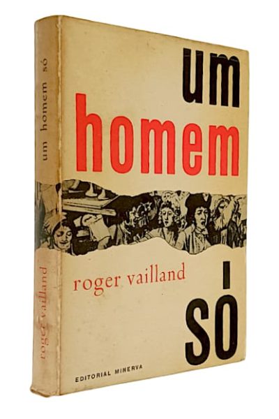 Homem Só, Um