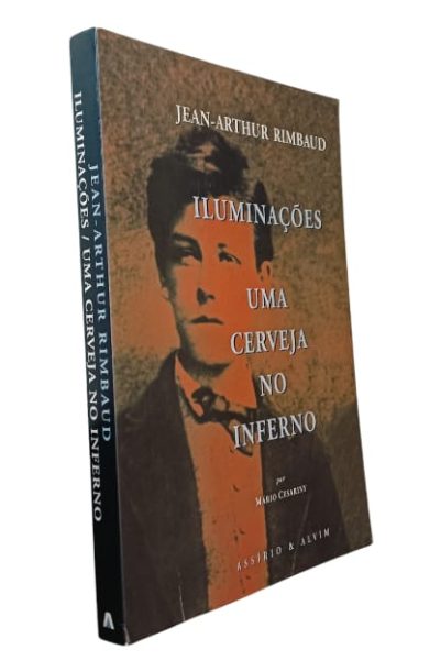 Iluminações – Uma Cerveja no Inferno de Jean-Arthur Rimbaud