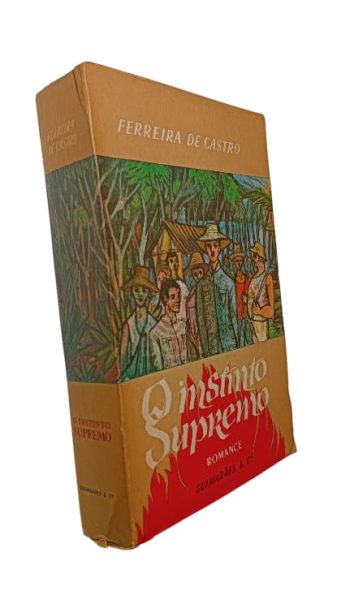 Instinto Supremo de Ferreira de Castro