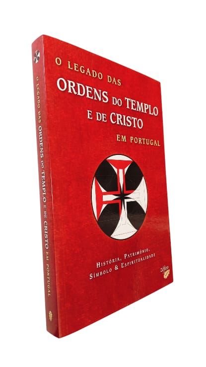 Legado das Ordens do Templo e de Cristo de Francisco de Sousa Eustáquio