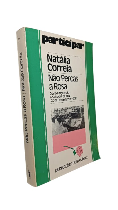 Não Percas a Rosa de Natália Correia