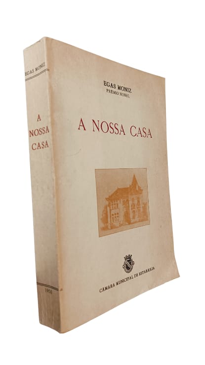 A Nossa Casa de Egas Moniz