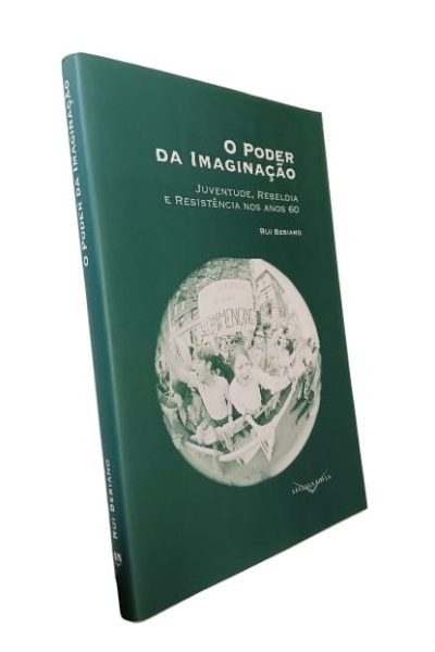 Poder da Imaginação de Rui Bebiano