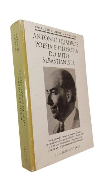Poesia e Filosofia do Mito Sebastianista de António Quadros