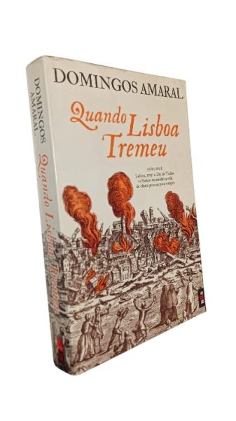 Quando Lisboa Tremeu de Domingos Amaral