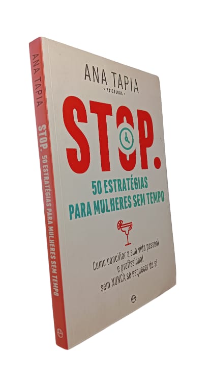STOP: 50 Estratégias para Mulheres sem Tempo de Ana Tapia