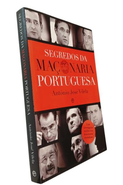 Segredos da Maçonaria Portuguesa de António José Vilela