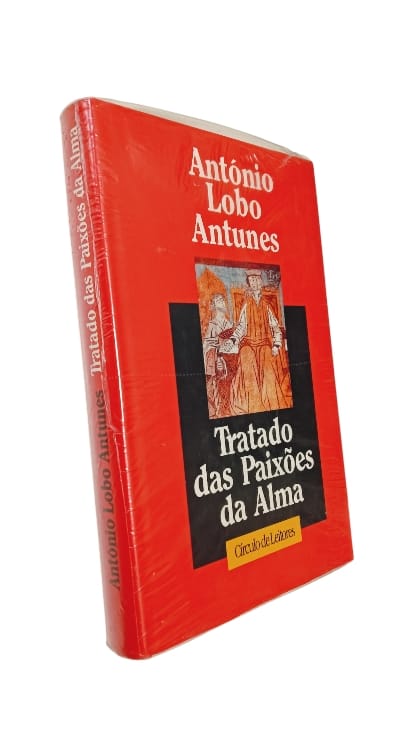 Tratado das Paixões da Alma de António Lobo Antunes