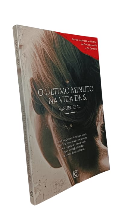 Último Minuto na Vida de S. de Miguel Real