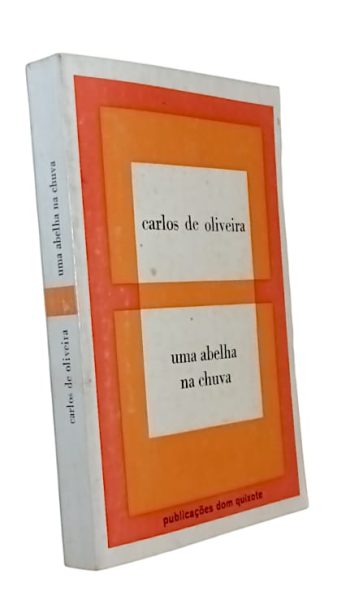 Uma Abelha na Chuva de Carlos de Oliveira