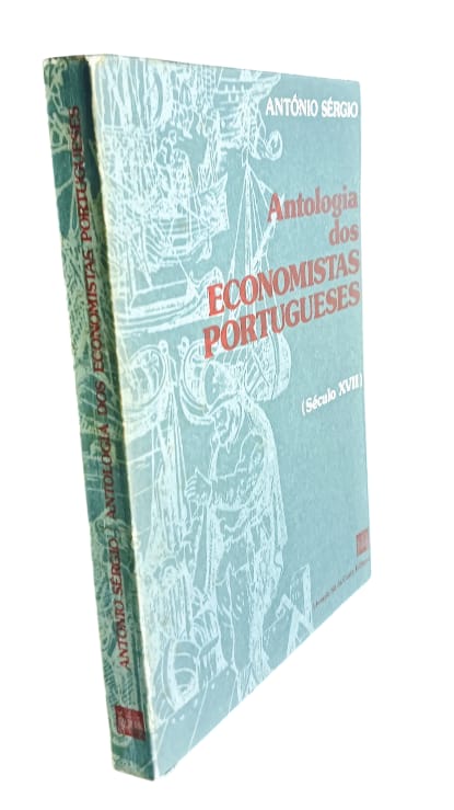 Antologia dos Economistas Portugueses (Século XVII) de António Sérgio