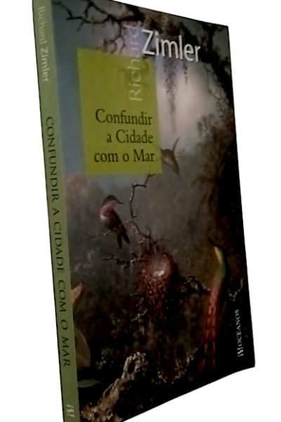 Confudir a Cidade com o Mar de Richard Zimler