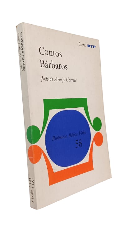 Contos Bárbaros de João de Araújo Correia