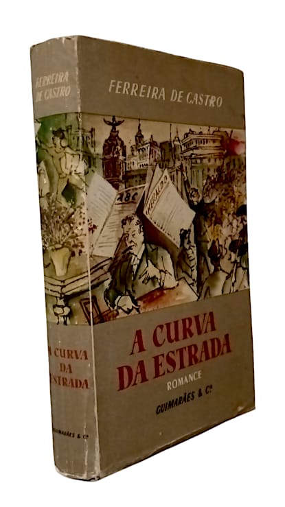 A Curva da Estrada de Ferreira de Castro