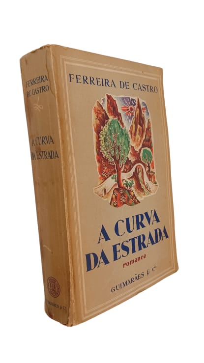A Curva da Estrada de Ferreira de Castro