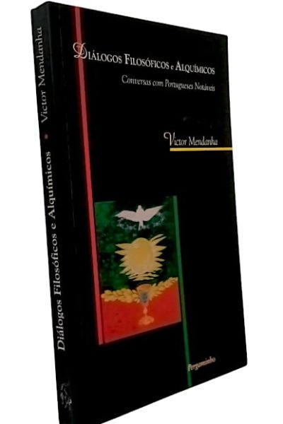 Diálogos Filosóficos e Alquímicos de Victor Mendanha