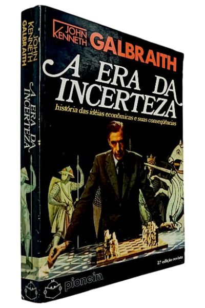 Era da Incerteza, A