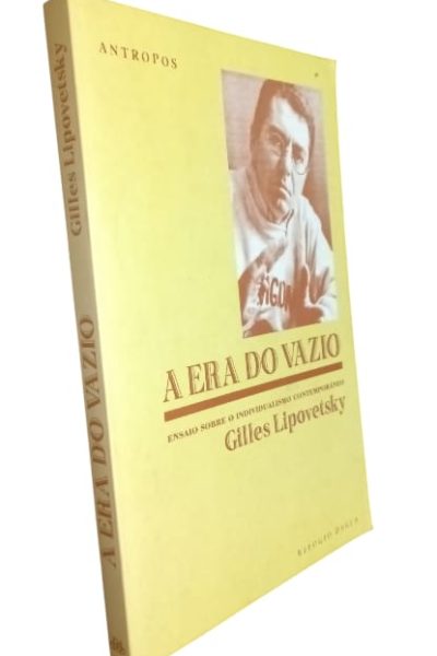 A Era do Vazio de Gilles Lipovetsky
