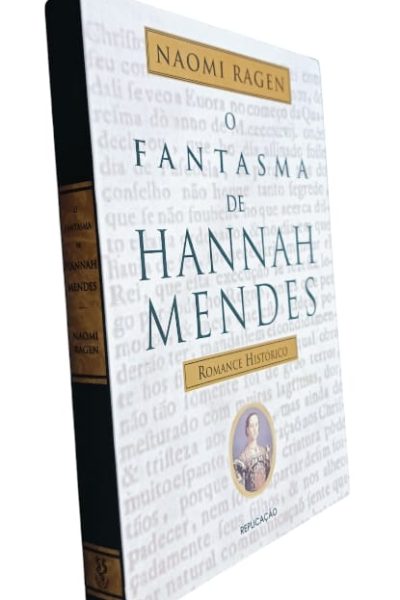 O Fantasma de Hanna Mendes de Naomi Ragen