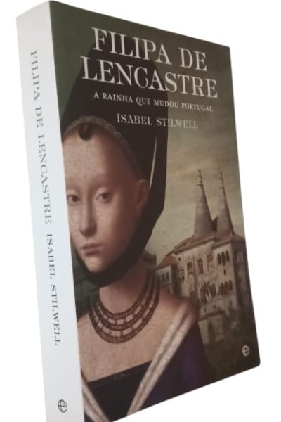 Filipa de Lencastre de Isabel Stilwell