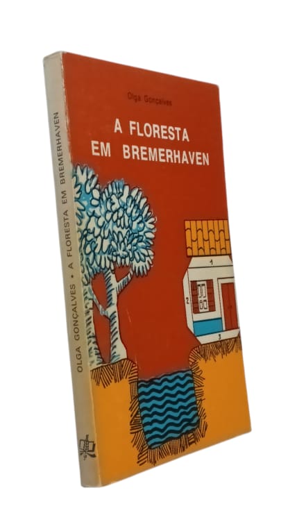 A Floresta em Bremerhaven de Olga Gonçalves